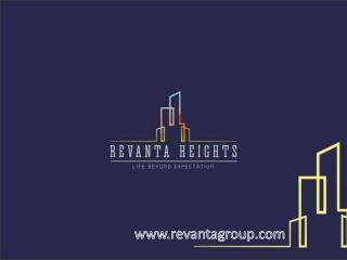 Revanta heights l zone delhi