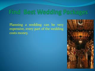 Find Â Best Wedding Packages