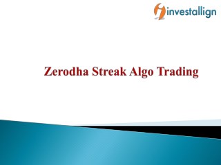 Zerodha Streak Algo Trading