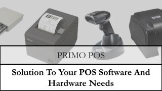 PrimoPOS- The Answer To All Your POS Software And Hardware Needs