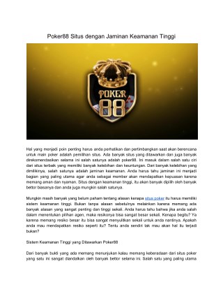 Poker88 Situs dengan Jaminan Keamanan Tinggi