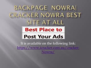 Backpage Nowra| cracker-Nowra best site at all