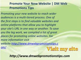 Promote Your New Website | DM Web Promotions Tips