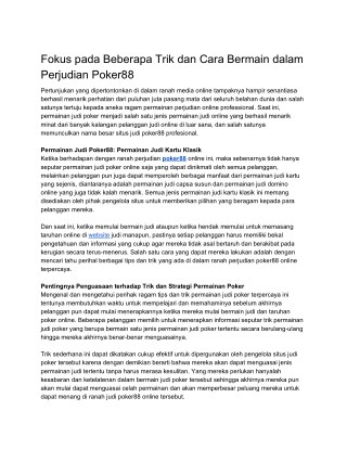 Fokus pada Beberapa Trik dan Cara Bermain dalam Perjudian Poker88