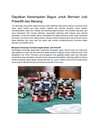 Dapatkan Kesempatan Bagus untuk Bermain Judi Poker88 dan Menang