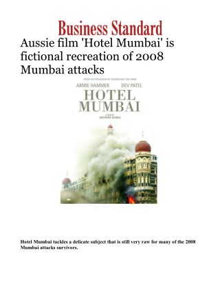 Aussie film 'Hotel Mumbai' is fictional recreation of 2008 Mumbai attacks
