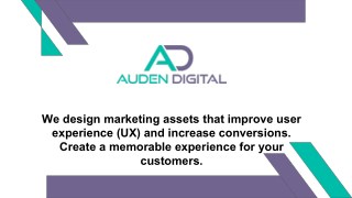 Highly Optimized Marketing Assets - Auden Digital