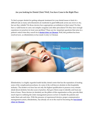 Are you looking for Dental Clinic? Well, You have come to the Right Place