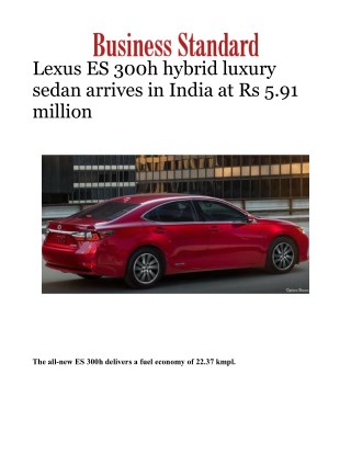 Lexus ES 300h hybrid luxury sedan arrives in India at Rs 5.91 million