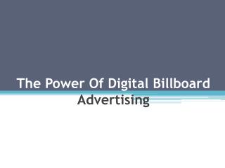 The Power Of Digital Billboard Advertising