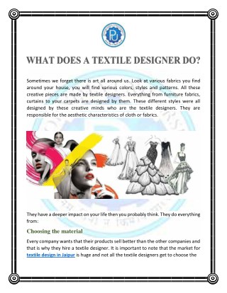 WHAT DOES A TEXTILE DESIGNER DO?