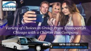 Variety of choices in group prom transport in chicago with a charter bus company