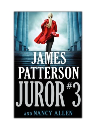 [PDF] Free Download Juror #3 By James Patterson & Nancy Allen