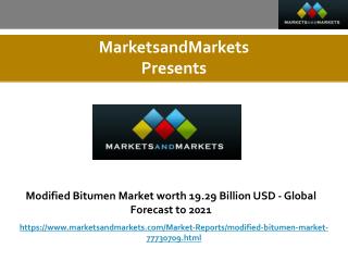 Modified Bitumen Market worth 19.29 Billion USD - Global Forecast to 2021