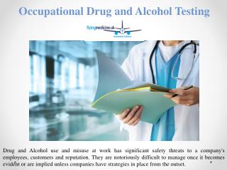 Occupational Drug and Alcohol testing