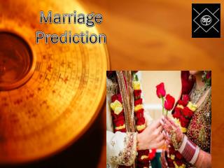 Marriage Prediction | Ashokprajapati