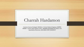 Charrah Hardamon - Worked as a Network Engineer at SEMPRA ENERGY