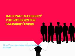 Backpage salisbury |The site born for salisbury users