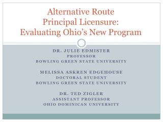 Alternative Route Principal Licensure: Evaluating Ohio’s New Program