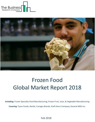 Frozen Food Global Market Report 2018