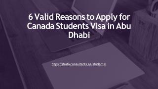 6 Valid Reasons to Apply for Canada Students Visa in Abu Dhabi