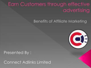 Earn Customers through effective advertising