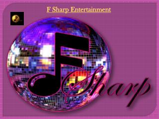 F Sharp Entertainment