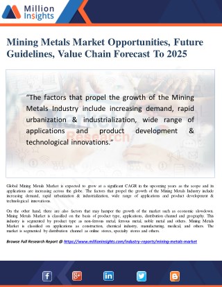 Mining Metals Market Opportunities, Future Guidelines, Value Chain Forecast To 2025