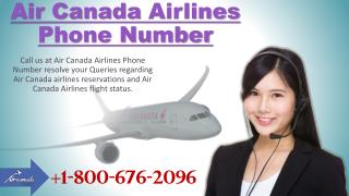 Call at Air Canada Airlines Phone Number 1800 676 2096 USA Toll-Free