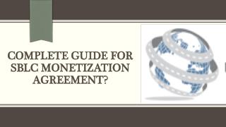 SBLC Monetization Agreement - Complete Guide?