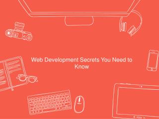Web Development Secrets You Need to Know