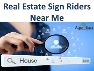 Real Estate Sign Riders Near Me