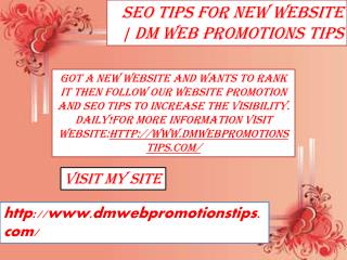 SEO Tips For New Website | DM Web Promotions Tips