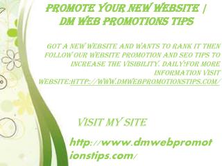 Promote Your New Website | DM Web Promotions Tips