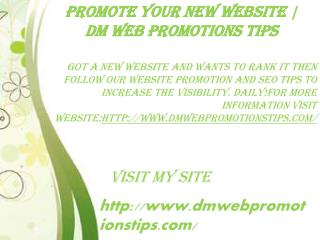 Promote Your New Website | DM Web Promotions Tips