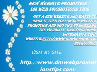 New Website Promotion | DM Web Promotions Tips