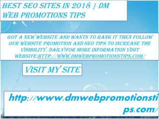 Best SEO Sites in 2018 | DM Web Promotions Tips