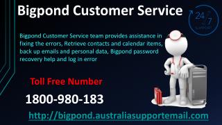 Dial Bigpond Customer Service 1-800-980-183 For A Solution