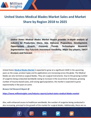 United States Medical Blades Market Sales and Market Share by Region 2018 to 2025