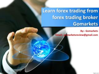 ~Learn forex trading from forex trading broker - $Gomarkets