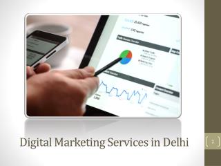 Why opt for digital marketing services in Delhi?