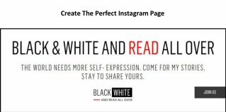 Create The Perfect Instagram Page