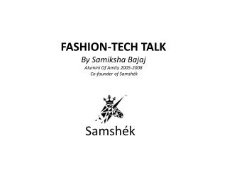 Fashion-Tech Talk | Custom-Made Clothing Store Samshek