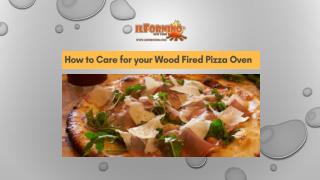 How to Care your Wood Fired Pizza Oven