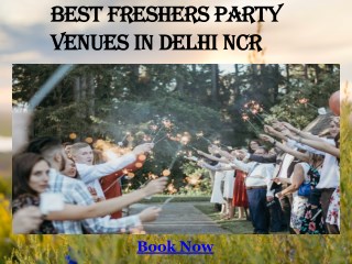 Best Freshers Party Venues in Delhi NCR