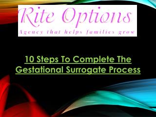 10 Steps To Complete The Gestational Surrogate Process