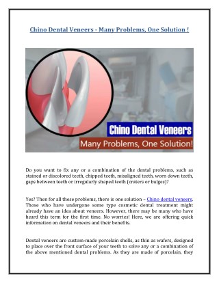 Chino Dental Veneers - Many Problems, One Solution!