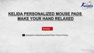 KELIDA personalized mouse pads make your hand relaxed.