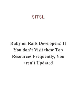 Ruby on Rails Developers! If You donâ€™t Visit these Top Resources Frequently, You arenâ€™t Updated