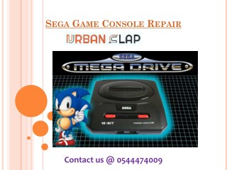 Grab the service of Sega Game Console Repair in Dubai, Dial 0544474009